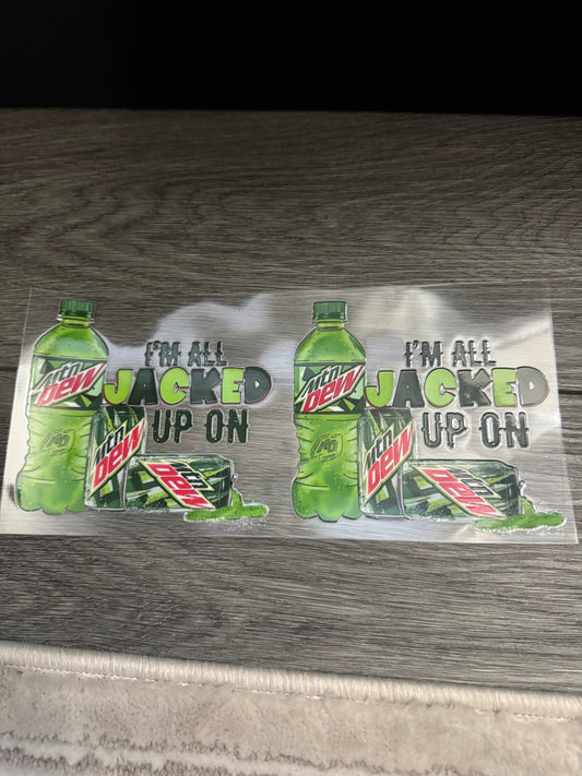 All jacked up on Mountain Dew