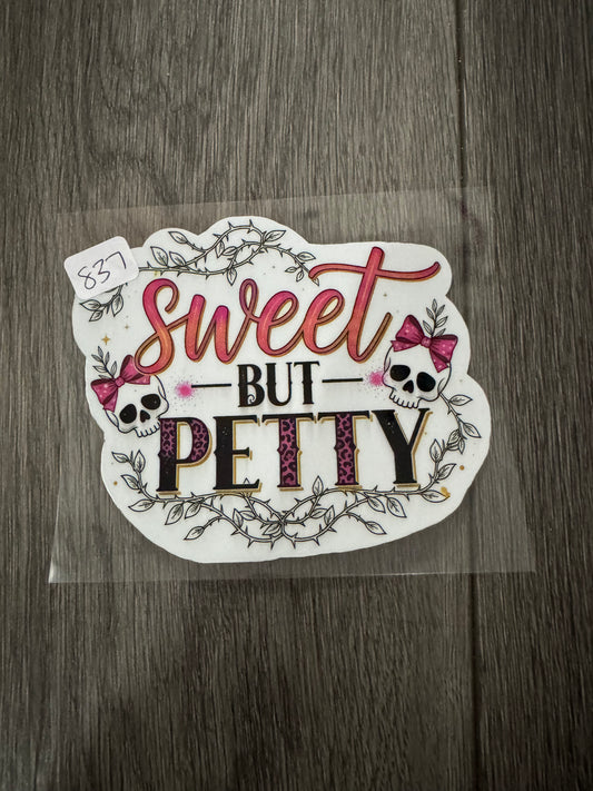 Sweet but petty