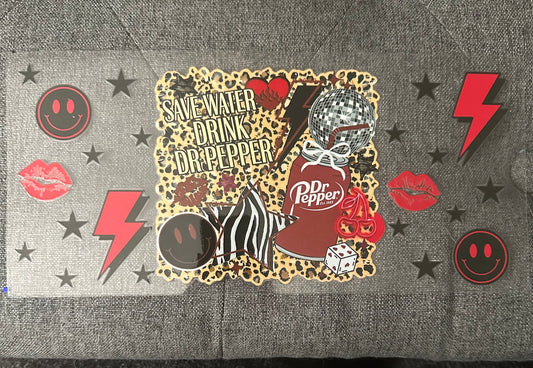 Save Water Drink Dr Pepper