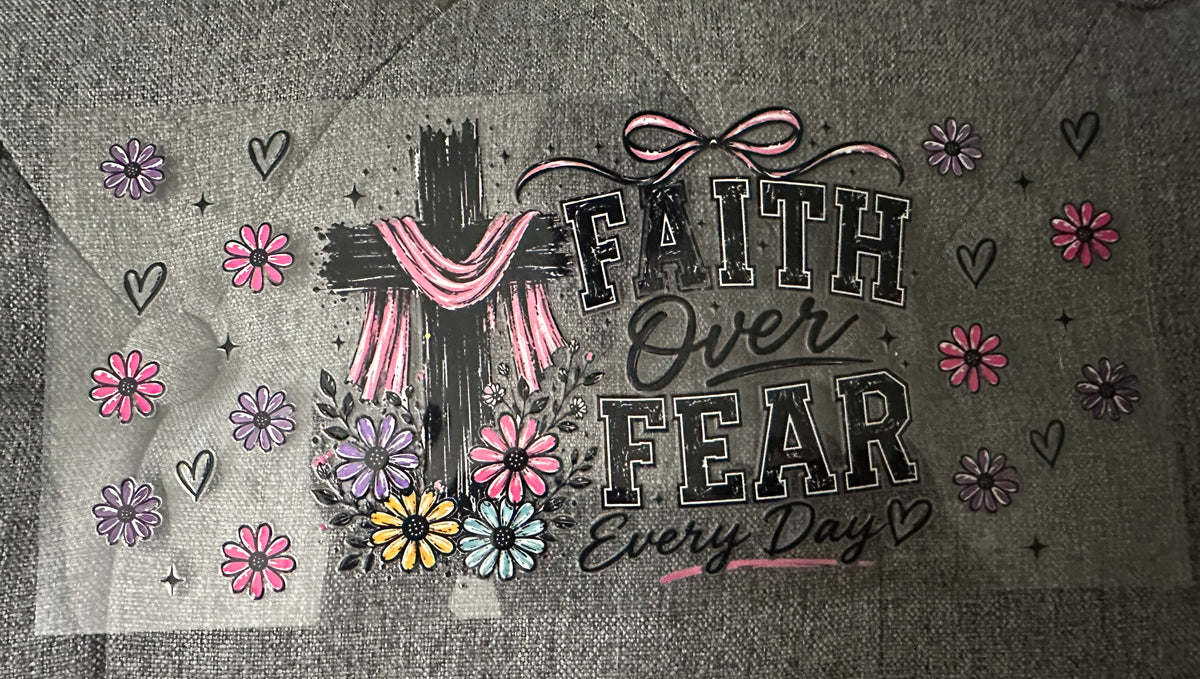Faith Over Fear
