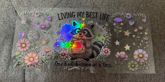 Bad Decision Raccoon