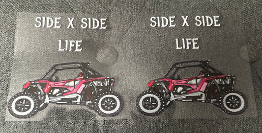 Side X Side Life