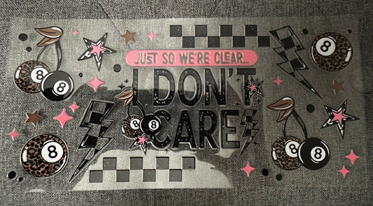 I Don’t Care