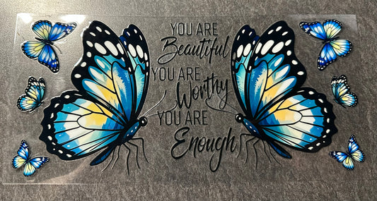 Beautiful. Worthy. Enough