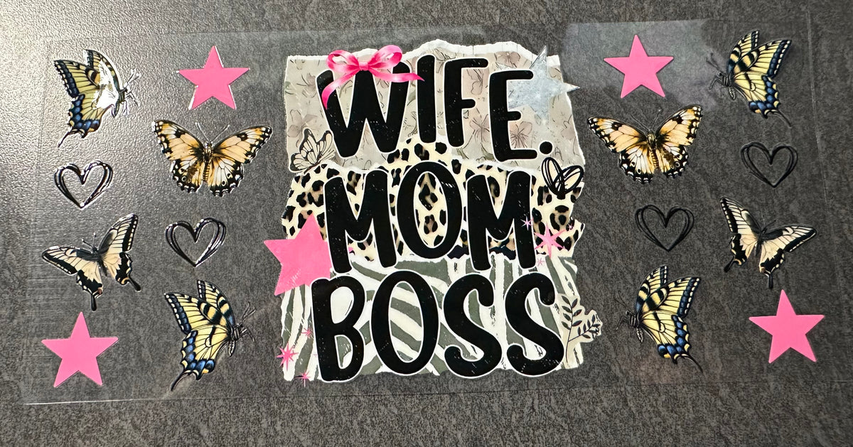 Wife. Mom. Boss