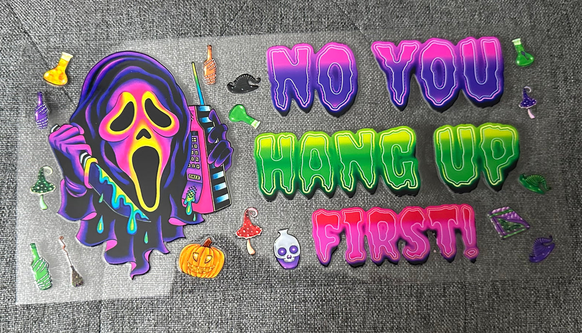 You Hang Up First - Neon