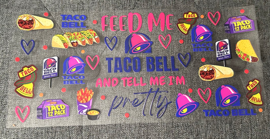 Taco Bell And Pretty