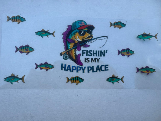 Fishin' Is My Happy Place