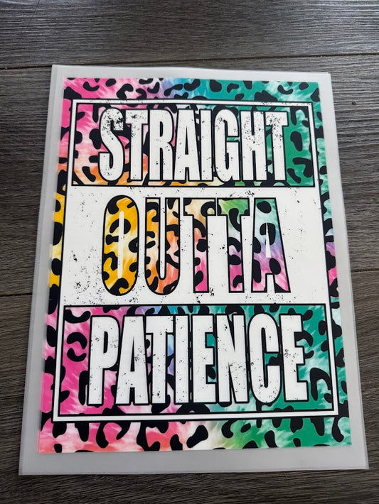 Straight Outta Patience