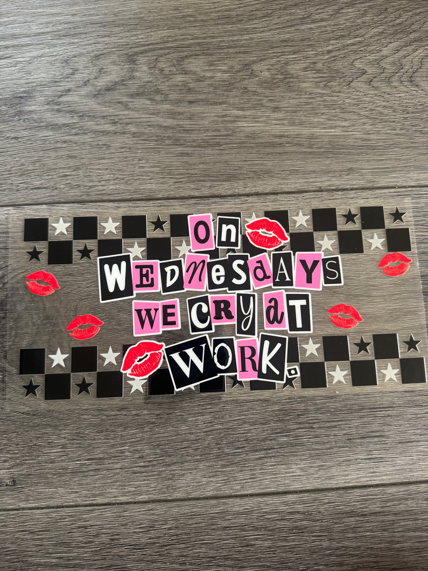 On Wednesday We Cry At Work
